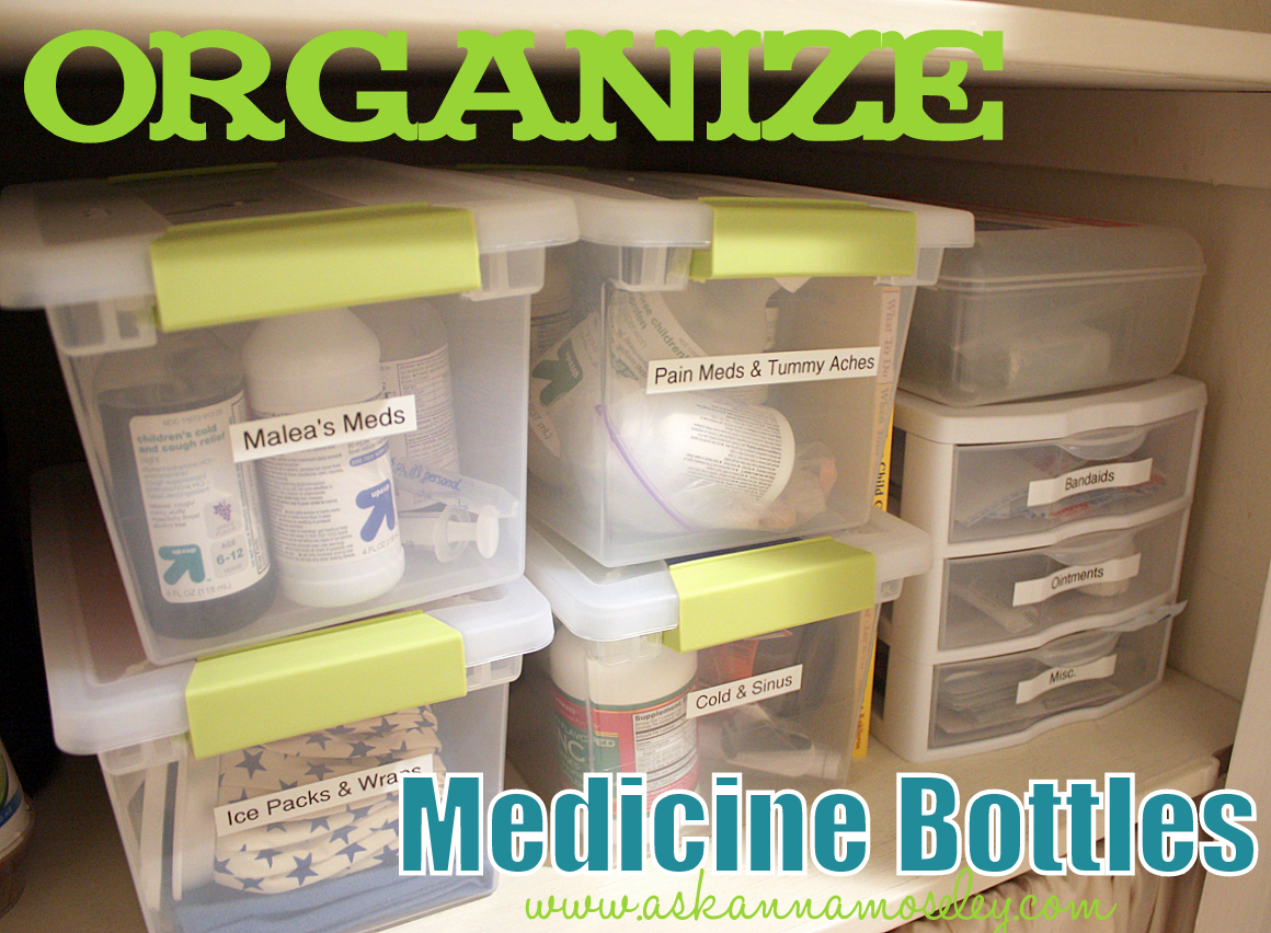 The Easiest way to Organize Medicine Bottles - Ask Anna