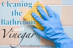 Using vinegar to clean the bathroom