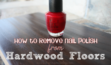 How to Clean Nail Polish off Wood Flooring