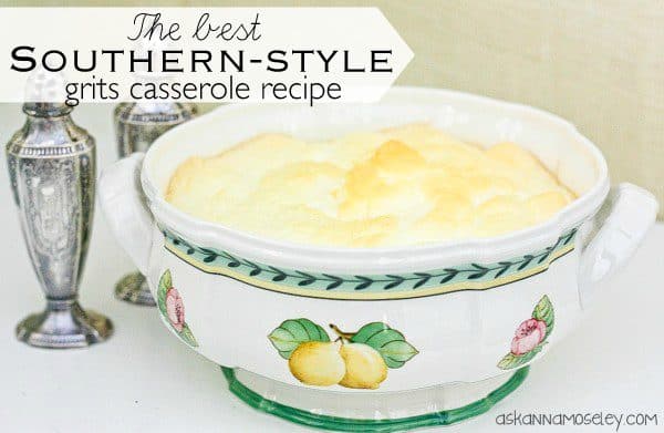 The BEST Southern Style Grits Casserole - Ask Anna