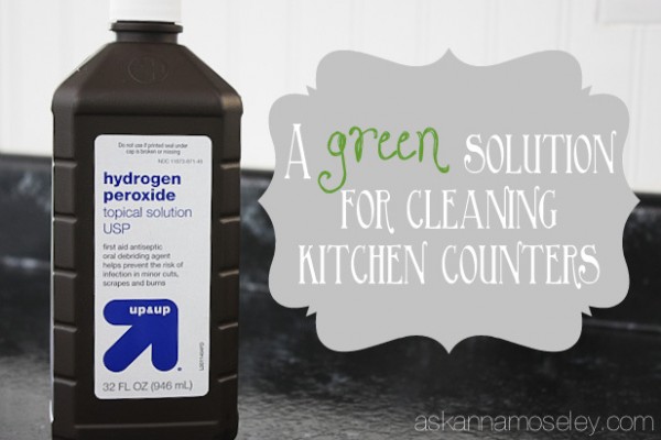 Cleaning your kitchen with hydrogen peroxide - Ask Anna