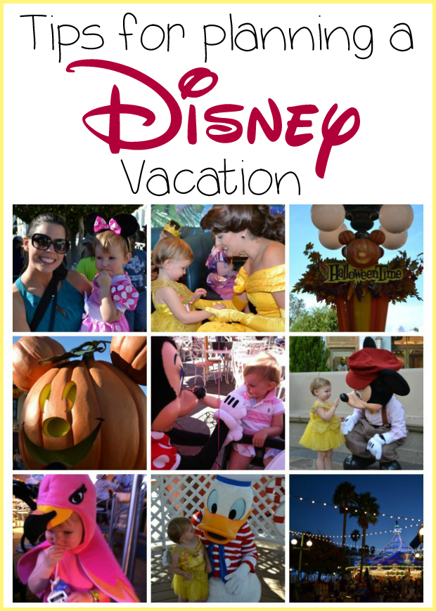 Tips for Planning a Disney Vacation