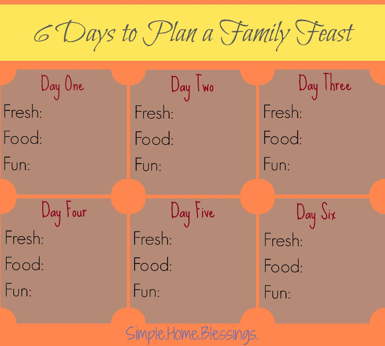 How to Plan a Feast in 6 days