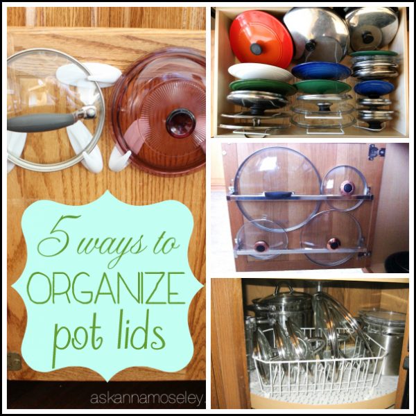 5 ways to organize pot lids - Ask Anna