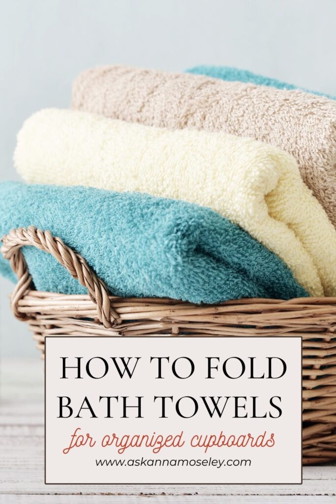 How to Fold Bath Towels | Ask Anna