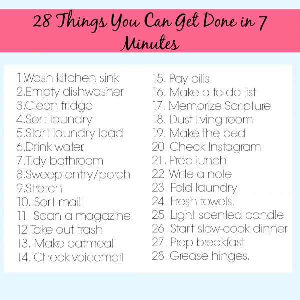 28 Things You Can Get Done in 7 Minutes