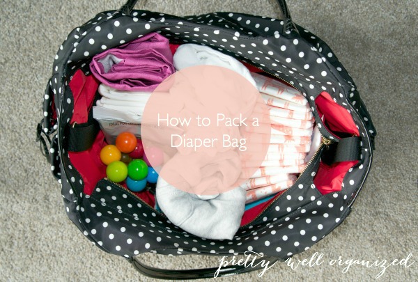 How to Pack an Organized Diaper Bag