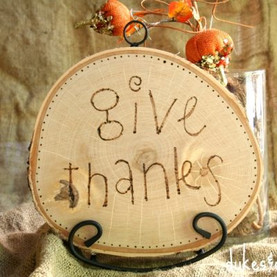 “Give Thanks” Wood Burned Plaque