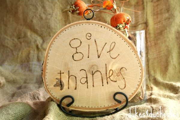 "Give Thanks" wood burned plaque