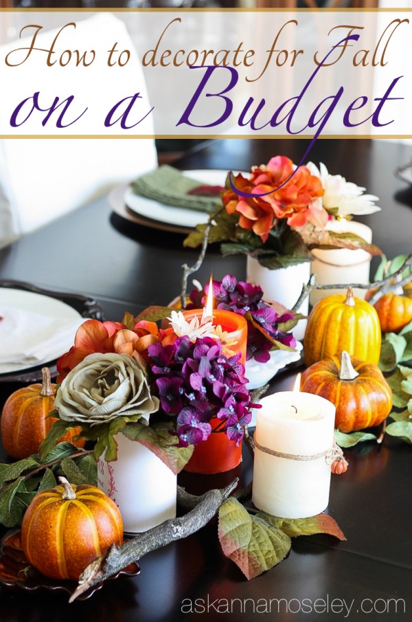 How to decorate for Fall on a budget - Ask Anna