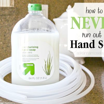 How to Never Run Out of Hand Soap