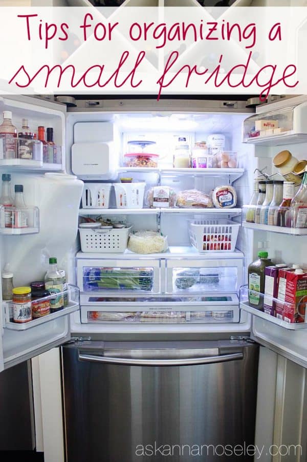 Tips for organizing a small fridge - Ask Anna