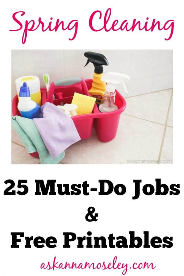 Spring Cleaning: 25 Must Do Jobs and Free Printables | Ask Anna