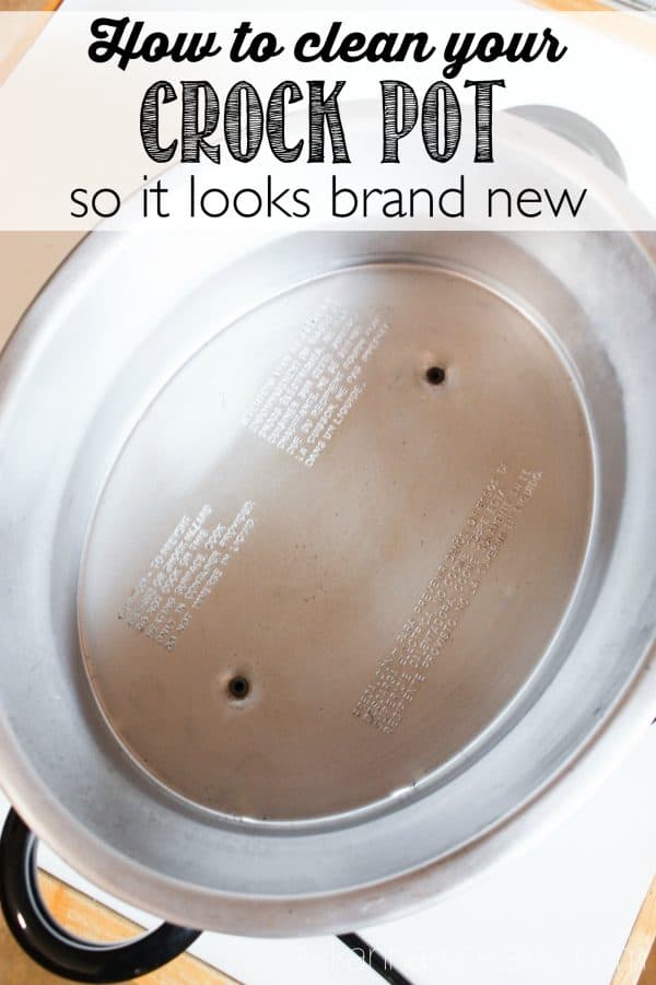 How to clean your crockpot so it looks brand new - Ask Anna