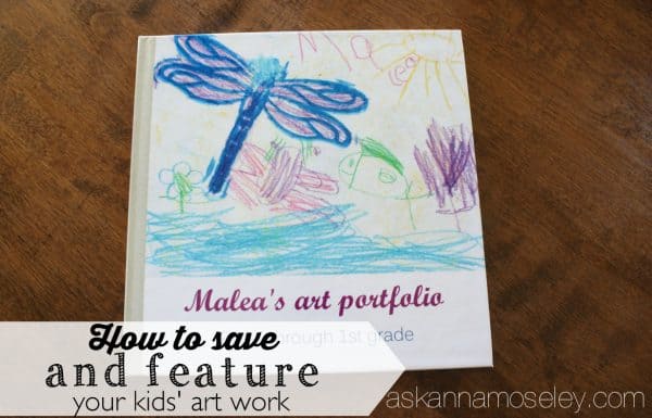 The best way to save, and feature, your child's artwork. Take years of school artwork, notes, etc. and turn it into a photo book for your coffee table. It will eliminate paper clutter and your kids will feel so proud and your friends and family will love looking at the pictures. | Ask Anna