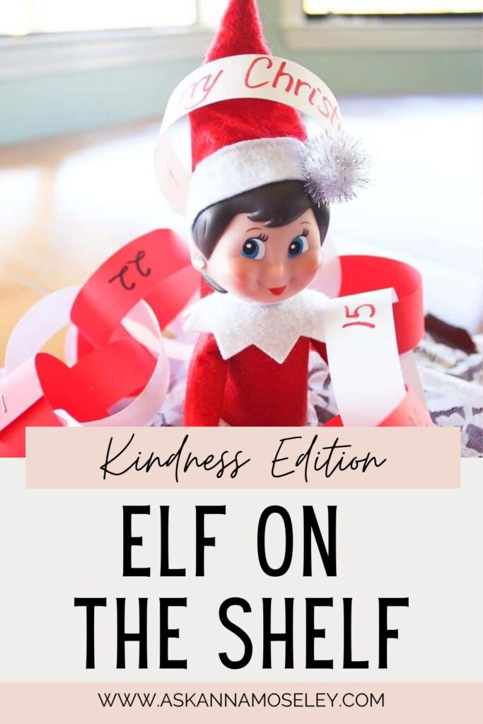 Elf on the Shelf ideas, Kindness Edition | Ask Anna