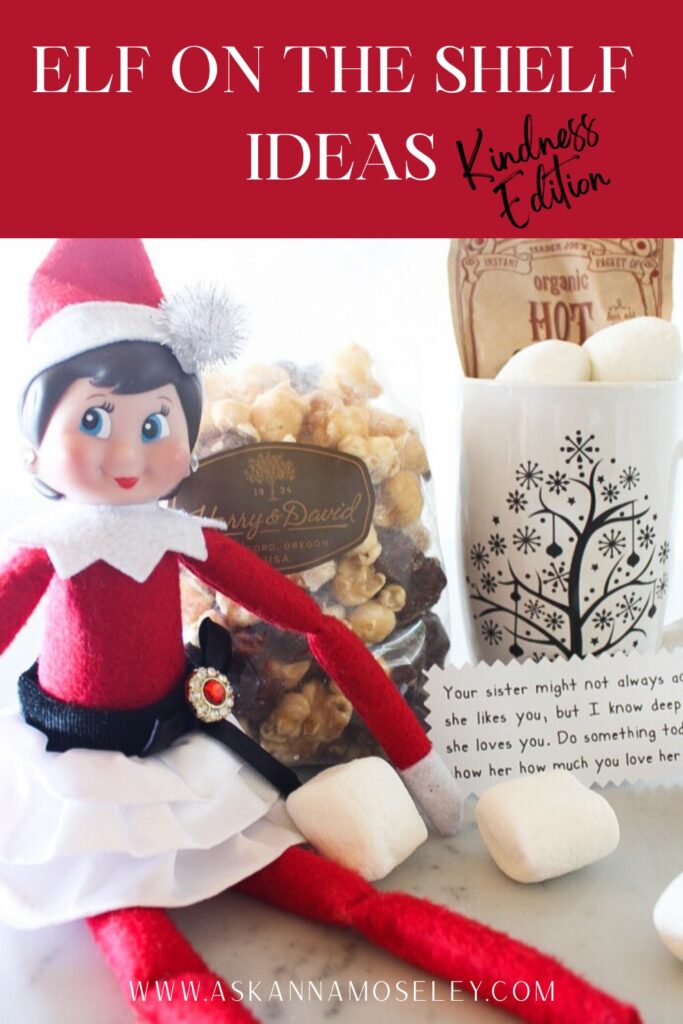 Elf on the Shelf ideas, Kindness Edition | Ask Anna