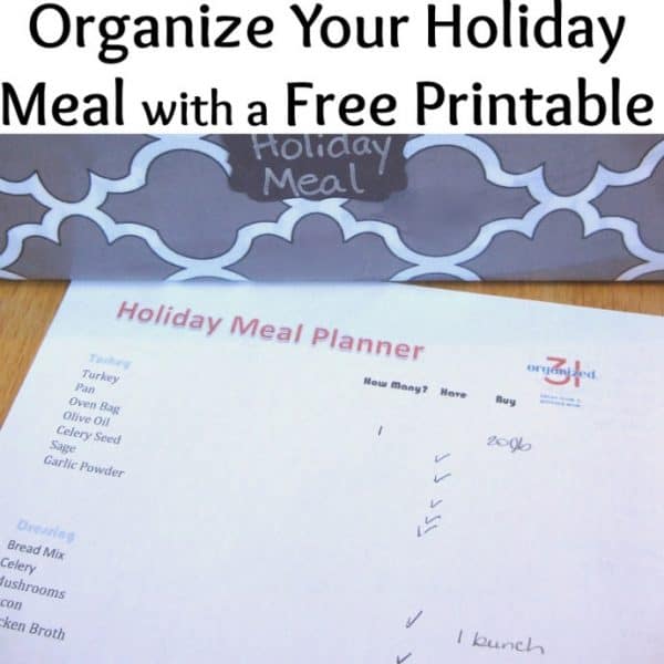 How to organize your holiday meals - FREE printable | Organized 31