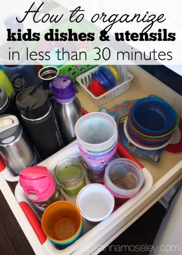 Multiple solutions for how you can organize kids dishes, utensils, etc. in less than 30 minutes | Ask Anna