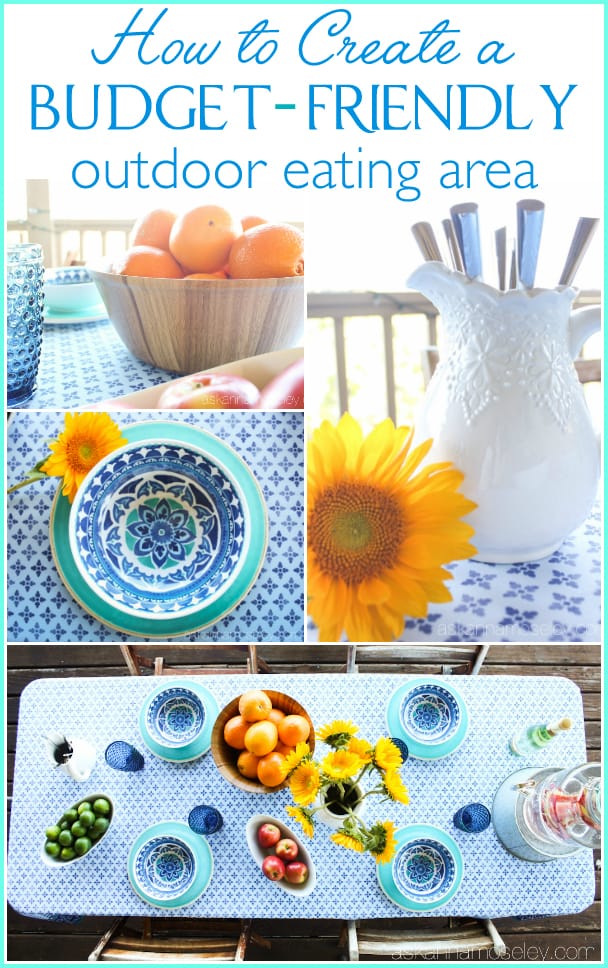 Tips for how to set up an outdoor dining area that's beautiful and affordable | Ask Anna