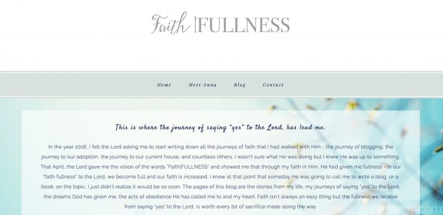 Faith|Fullness - a new blog venturing into the heart of the Lord and what it looks like to follow Him | Ask Anna