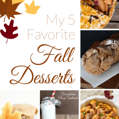 My 5 Favorite Fall Desserts